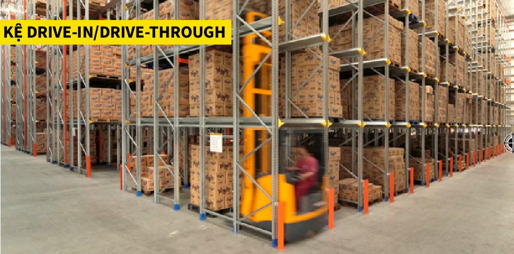 Kệ Drive In/ Drive Through